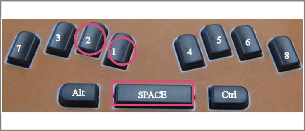 Key 1 + 2 + spacebar